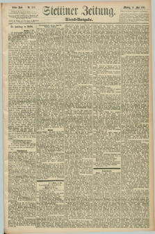 Stettiner Zeitung. 1892, Nr. 226 (16 Mai) - Abend-Ausgabe