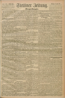 Stettiner Zeitung. 1892, Nr. 237 (22 Mai) - Morgen-Ausgabe