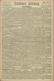 Stettiner Zeitung. 1892, Nr. 260 (7 Juni) - Abend-Ausgabe