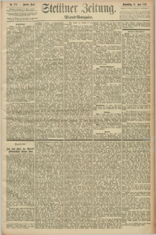 Stettiner Zeitung. 1892, Nr. 276 (16 Juni) - Abend-Ausgabe