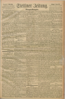 Stettiner Zeitung. 1892, Nr. 281 (19 Juni) - Morgen-Ausgabe