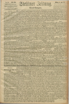 Stettiner Zeitung. 1892, Nr. 282 (20 Juni) - Abend-Ausgabe