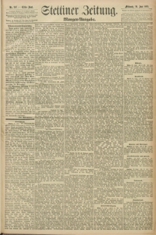 Stettiner Zeitung. 1892, Nr. 297 (29 Juni) - Morgen-Ausgabe