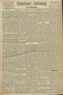 Stettiner Zeitung. 1892, Nr. 302 (1 Juli) - Abend-Ausgabe