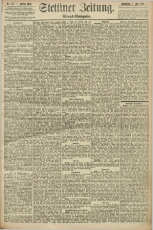 Stettiner Zeitung. 1892, Nr. 312 (7 Juli) - Abend-Ausgabe