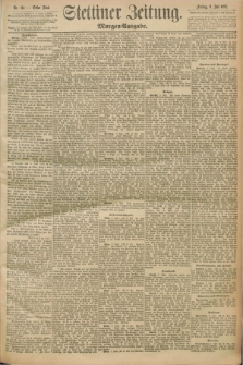 Stettiner Zeitung. 1892, Nr. 313 (8 Juli) - Morgen-Ausgabe