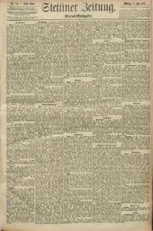 Stettiner Zeitung. 1892, Nr. 318 (11 Juli) - Abend-Ausgabe