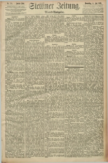 Stettiner Zeitung. 1892, Nr. 324 (14 Juli) - Abend-Ausgabe