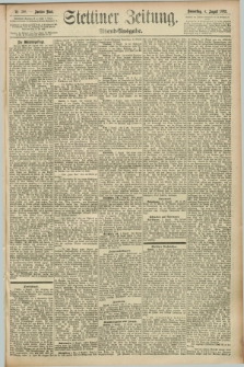 Stettiner Zeitung. 1892, Nr. 360 (4 August) - Abend-Ausgabe