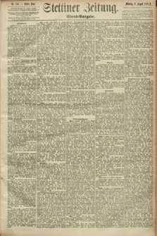 Stettiner Zeitung. 1892, Nr. 366 (8 August) - Abend-Ausgabe