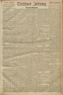 Stettiner Zeitung. 1892, Nr. 369 (10 August) - Morgen-Ausgabe
