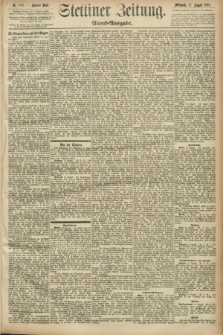 Stettiner Zeitung. 1892, Nr. 382 (17 August) - Abend-Ausgabe