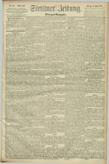 Stettiner Zeitung. 1892, Nr. 389 (21 August) - Morgen-Ausgabe