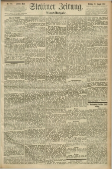Stettiner Zeitung. 1892, Nr. 392 (23 August) - Abend-Ausgabe