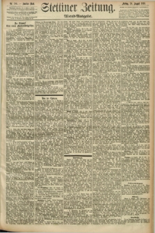 Stettiner Zeitung. 1892, Nr. 398 (26 August) - Abend-Ausgabe