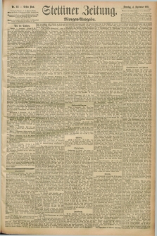 Stettiner Zeitung. 1892, Nr. 413 (4 September) - Morgen-Ausgabe