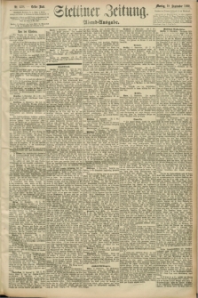 Stettiner Zeitung. 1892, Nr. 438 (19 September) - Abend-Ausgabe