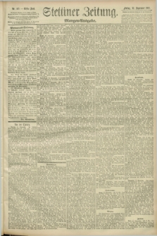Stettiner Zeitung. 1892, Nr. 445 (23 September) - Morgen-Ausgabe
