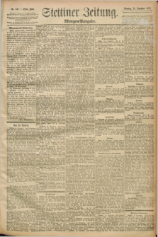 Stettiner Zeitung. 1892, Nr. 449 (25 September) - Morgen-Ausgabe