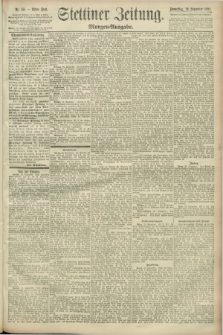 Stettiner Zeitung. 1892, Nr. 455 (29 September) - Morgen-Ausgabe