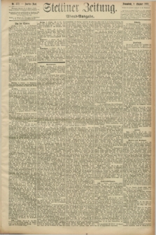 Stettiner Zeitung. 1892, Nr. 472 (8 Oktober) - Abend-Ausgabe