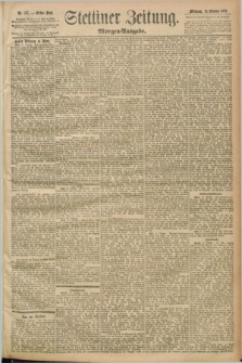 Stettiner Zeitung. 1892, Nr. 477 (12 Oktober) - Morgen-Ausgabe