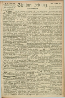 Stettiner Zeitung. 1892, Nr. 486 (17 Oktober) - Abend-Ausgabe