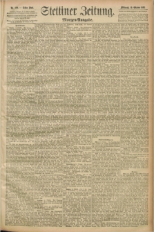 Stettiner Zeitung. 1892, Nr. 489 (19 Oktober) - Morgen-Ausgabe