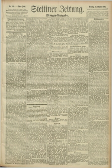 Stettiner Zeitung. 1892, Nr. 499 (25 Oktober) - Morgen-Ausgabe