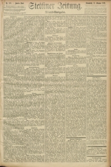 Stettiner Zeitung. 1892, Nr. 508 (29 Oktober) - Abend-Ausgabe