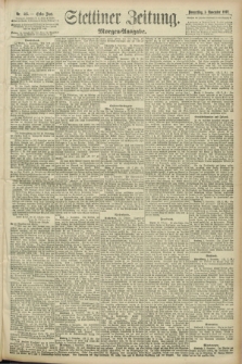 Stettiner Zeitung. 1892, Nr. 515 (3 November) - Morgen-Ausgabe