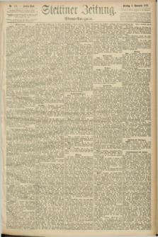 Stettiner Zeitung. 1892, Nr. 524 (8 November) - Abend-Ausgabe