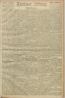 Stettiner Zeitung. 1892, Nr. 548 (22 November) - Abend-Ausgabe