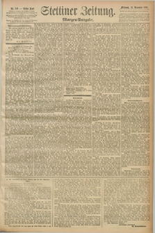 Stettiner Zeitung. 1892, Nr. 549 (23 November) - Morgen-Ausgabe