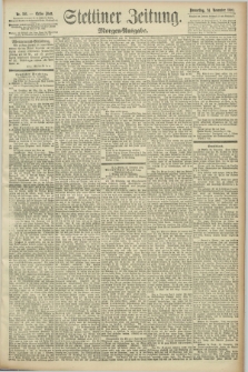 Stettiner Zeitung. 1892, Nr. 551 (24 November) - Morgen-Ausgabe