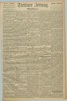 Stettiner Zeitung. 1892, Nr. 564 (1 Dezember) - Abend-Ausgabe
