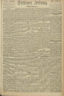 Stettiner Zeitung. 1892, Nr. 566 (2 Dezember) - Abend-Ausgabe