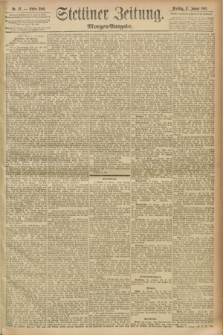 Stettiner Zeitung. 1893, Nr. 27 (17 Januar) - Morgen-Ausgabe