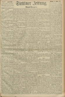 Stettiner Zeitung. 1893, Nr. 30 (18 Januar) - Abend-Ausgabe