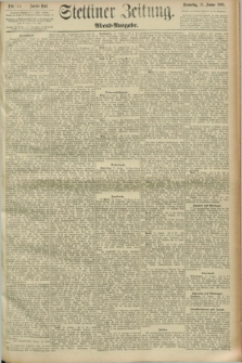 Stettiner Zeitung. 1893, Nr. 44 (26 Januar) - Abend-Ausgabe