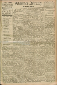 Stettiner Zeitung. 1893, Nr. 45 (27 Januar) - Morgen-Ausgabe