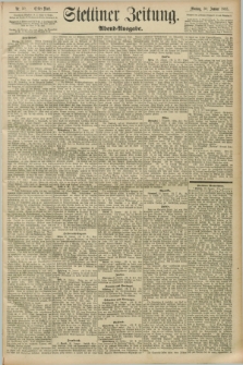 Stettiner Zeitung. 1893, Nr. 50 (30 Januar) - Abend-Ausgabe