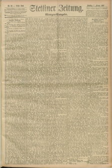 Stettiner Zeitung. 1893, Nr. 63 (7 Februar) - Morgen-Ausgabe