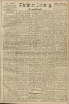 Stettiner Zeitung. 1893, Nr. 65 (8 Februar) - Morgen-Ausgabe