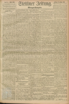 Stettiner Zeitung. 1893, Nr. 69 (10 Februar) - Morgen-Ausgabe