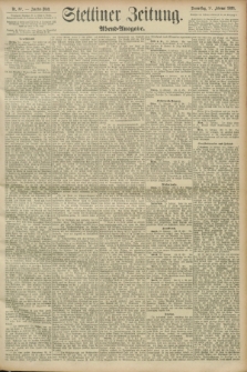 Stettiner Zeitung. 1893, Nr. 80 (16 Februar) - Abend-Ausgabe