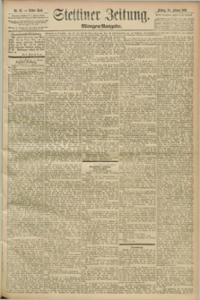 Stettiner Zeitung. 1893, Nr. 93 (24 Februar) - Morgen-Ausgabe