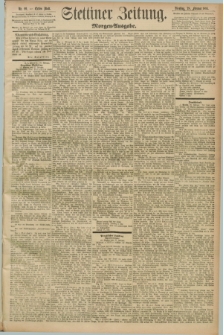 Stettiner Zeitung. 1893, Nr. 99 (28 Februar) - Morgen-Ausgabe