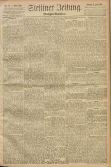 Stettiner Zeitung. 1893, Nr. 165 (9 April) - Morgen-Ausgabe