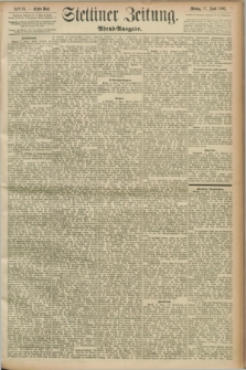 Stettiner Zeitung. 1893, Nr. 178 (17 April) - Abend-Ausgabe